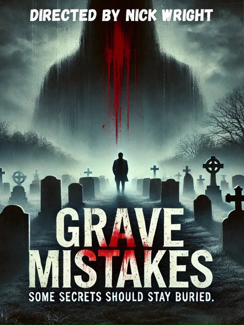 Movie poster for Grave Mistakes (2025)