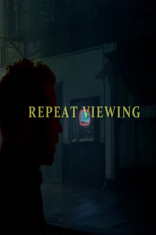 Movie poster for Repeat Viewing (After Hours) (2017)