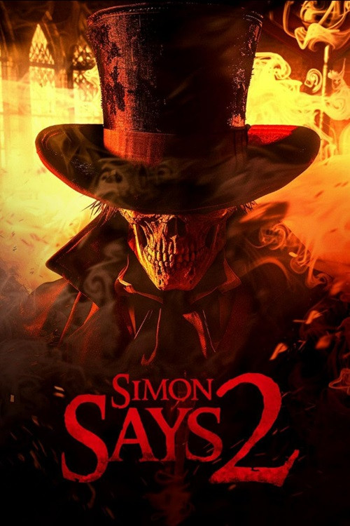 Movie poster for Simon Says 2 (2025)
