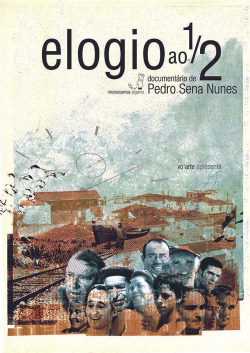 Movie poster for Elogio ao ½ (2006)