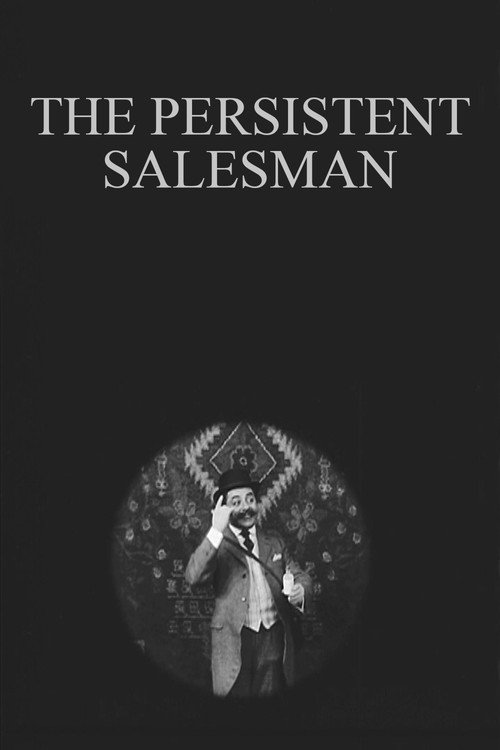 Movie poster for The Persistent Salesman (1910)