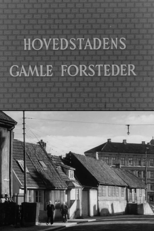 Movie poster for Oslofilm: Hovedstadens gamle forsteder (1953)