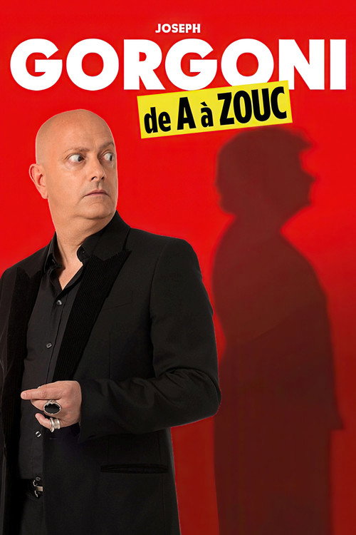 Movie poster for Joseph Gorgoni, from A to Zouc (2016)