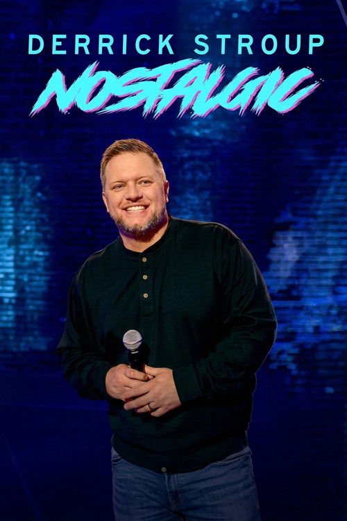 Movie poster for Derrick Stroup: Nostalgic (2026)