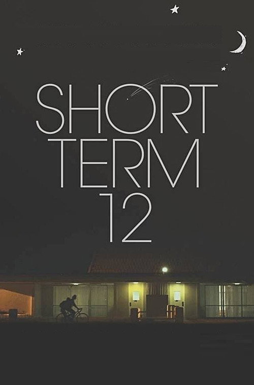 Movie poster for Short Term 12 (2013)