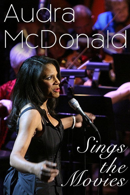 Movie poster for Audra McDonald Sings the Movies for New Year's Eve (2006)
