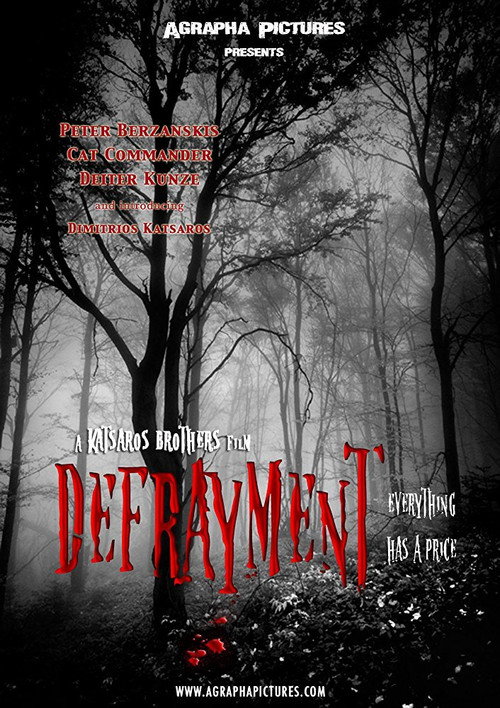 Movie poster for Defrayment (2012)