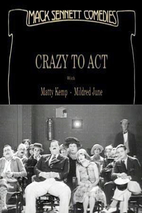 Movie poster for Crazy to Act (1927)