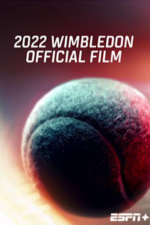 Movie poster for 2022 Wimbledon Official Film (2023)