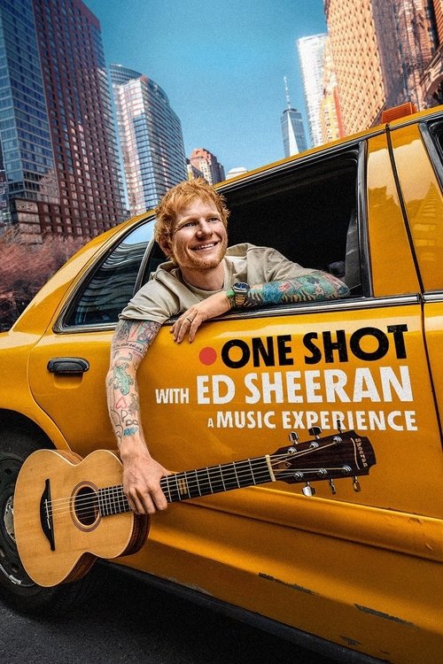 Movie poster for ONE SHOT with Ed Sheeran (2025)