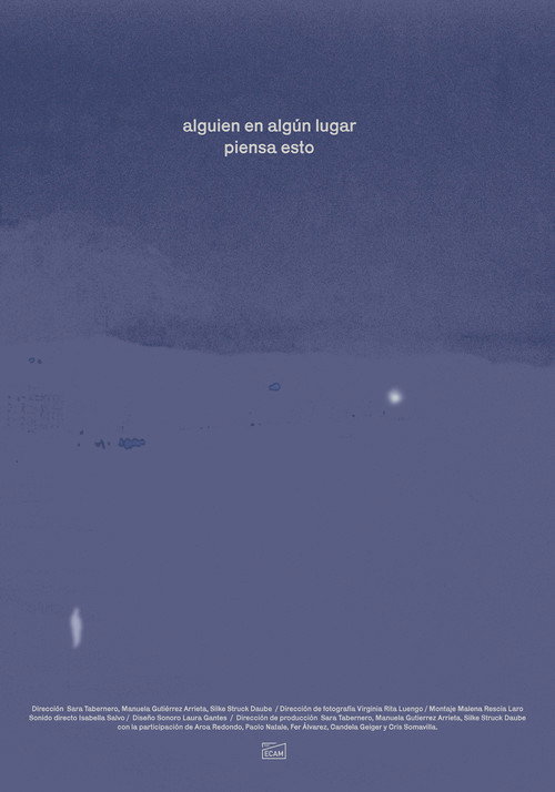 Movie poster for Alguien, en algún lugar, piensa esto (2023)