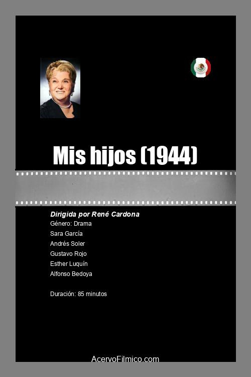Movie poster for Mis hijos! (1944)