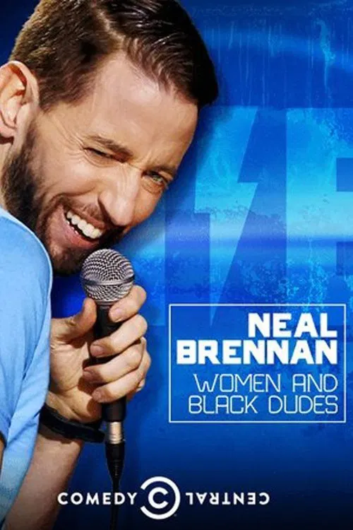 Movie poster for Neal Brennan: Women and Black Dudes (2014)