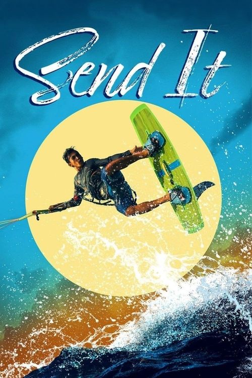 Movie poster for Send It! (2021)