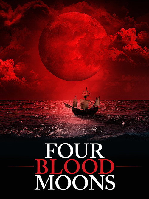 Movie poster for Four Blood Moons (2015)
