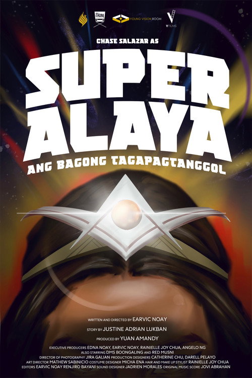 Movie poster for Super Alaya: Ang Bagong Tagapagtanggol (2023)