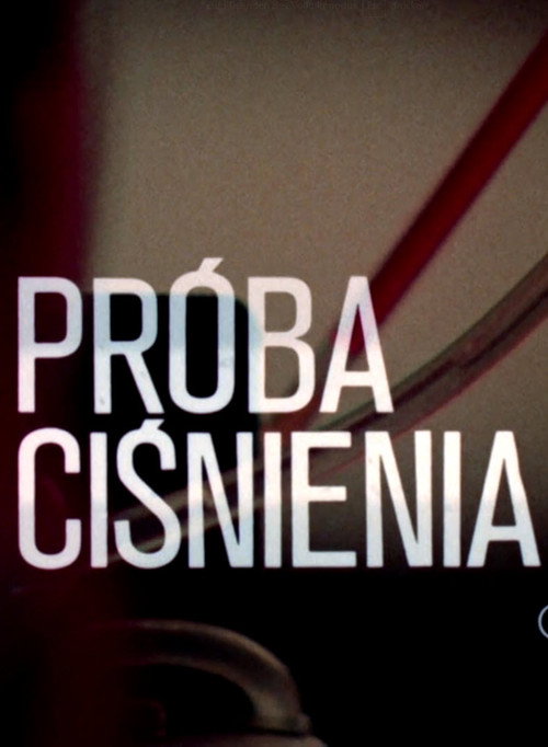 Movie poster for Próba ciśnenia (1977)