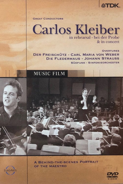 Movie poster for Carlos Kleiber - bei der Probe & in concert (2003)