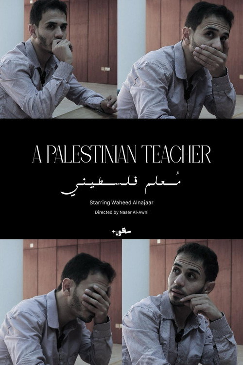 Movie poster for A Palestinian Teacher (2024)