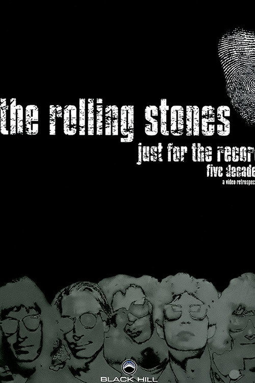 Movie poster for The Rolling Stones: Just for the Record (2002)