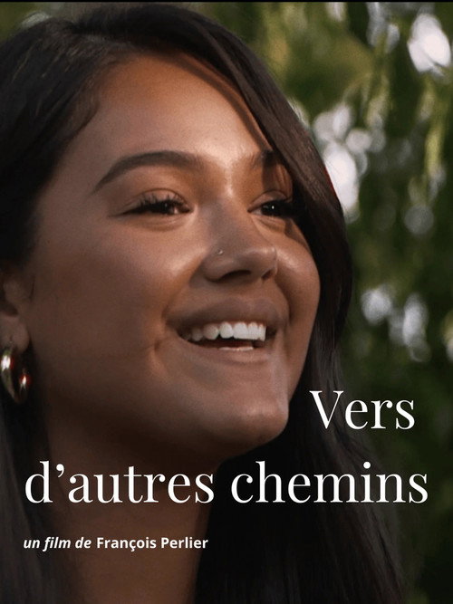 Movie poster for Vers d'autres chemins (2025)