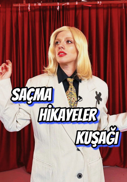 Saçma Hikayeler Kuşağı poster