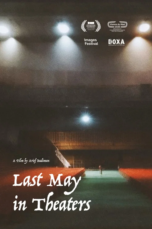 Movie poster for Last May in Theaters (2025)