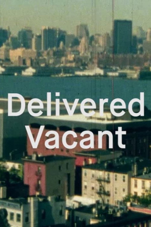 Movie poster for Delivered Vacant (1992)