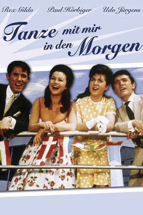 Movie poster for Tanze mit mir in den Morgen (1962)