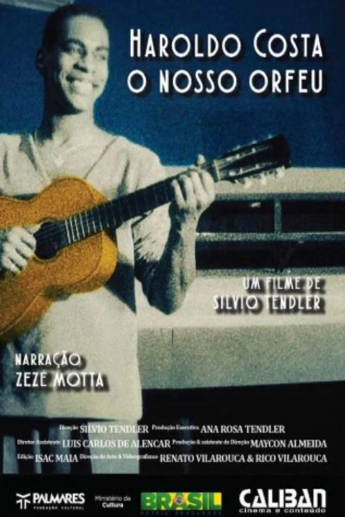 Movie poster for Haroldo Costa - O Nosso Orfeu (2015)