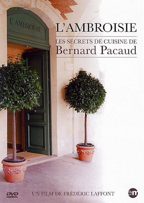 Movie poster for L'Ambroisie : les secrets de cuisine de Bernard Pacaud (2000)