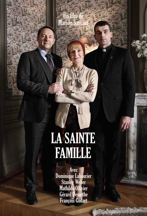 Movie poster for La Sainte Famille (2017)
