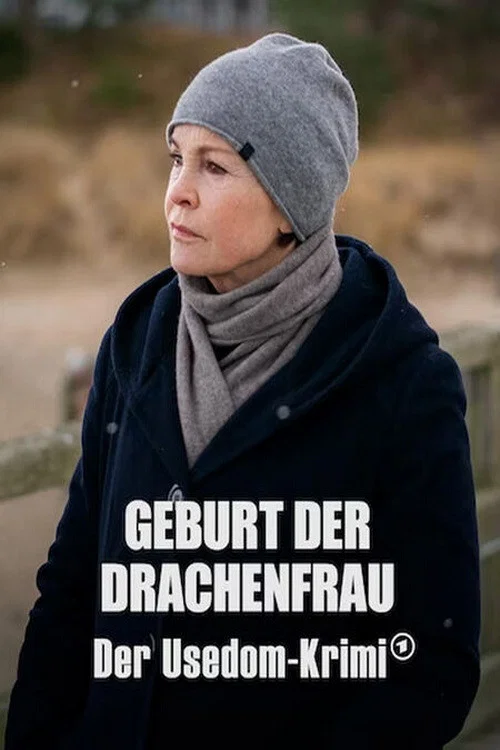 Movie poster for Geburt der Drachenfrau - Der Usedom-Krimi (2023)