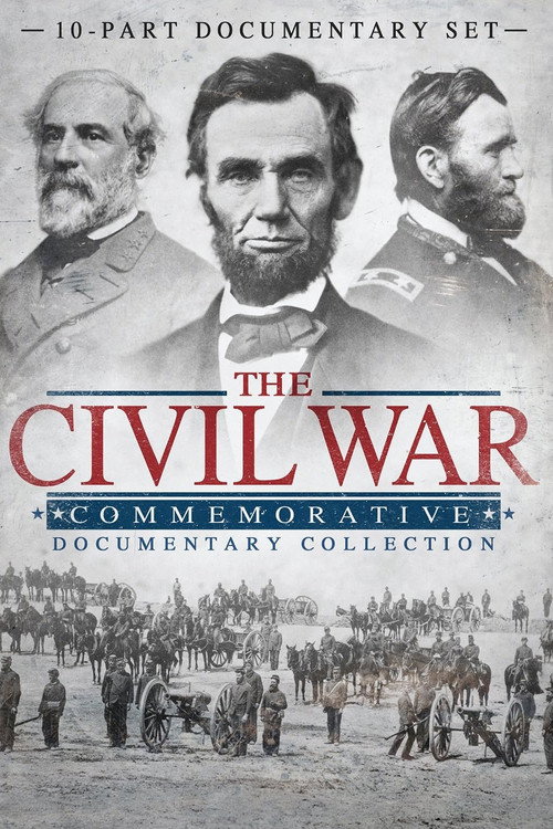 Movie poster for The Civil War: Commemorative Documentary Collection (2012)