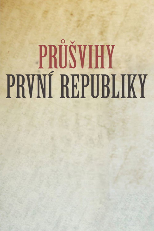 Series poster for Průšvihy první republiky (2018)