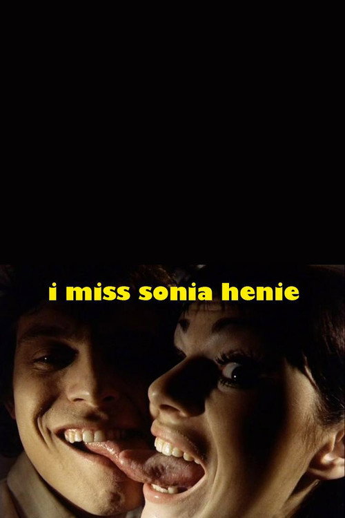 Movie poster for I Miss Sonia Henie (1971)