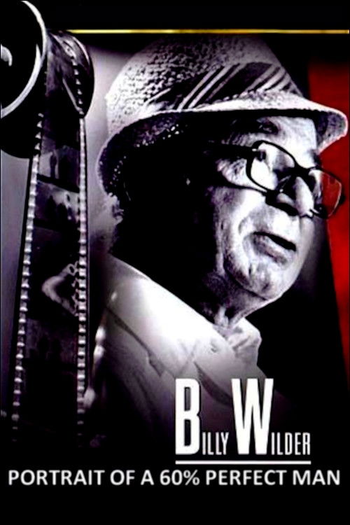 Movie poster for Portrait of a '60% Perfect Man': Billy Wilder (1982)