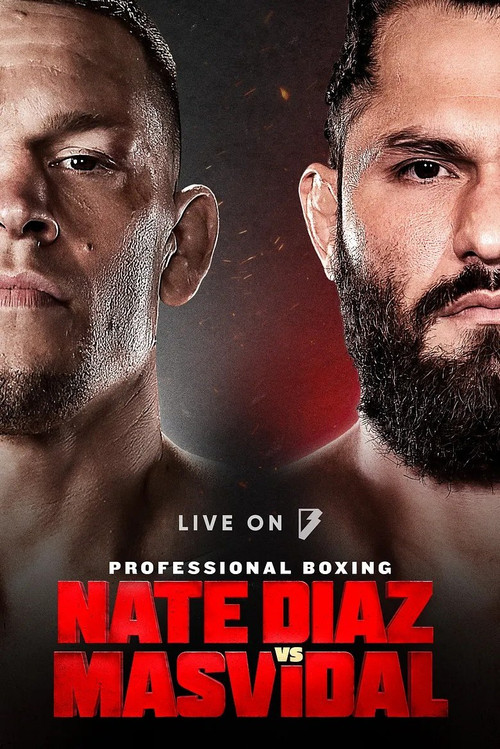 Movie poster for Nate Diaz vs. Jorge Masvidal (2024)