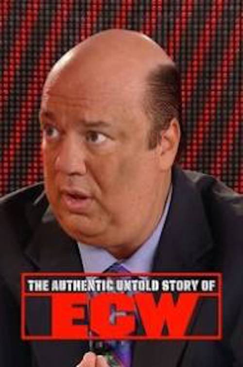 Movie poster for The Authentic Untold Story of ECW (2016)