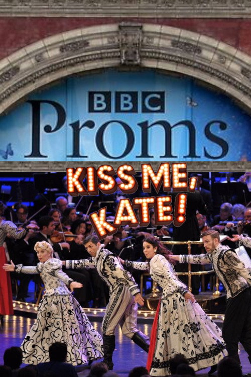 Movie poster for Kiss Me Kate: BBC Proms (2014)