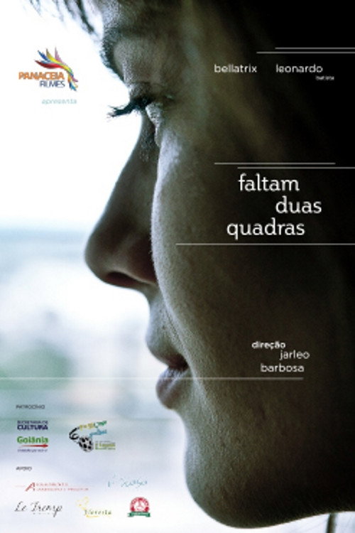 Movie poster for Faltam Duas Quadras (2013)