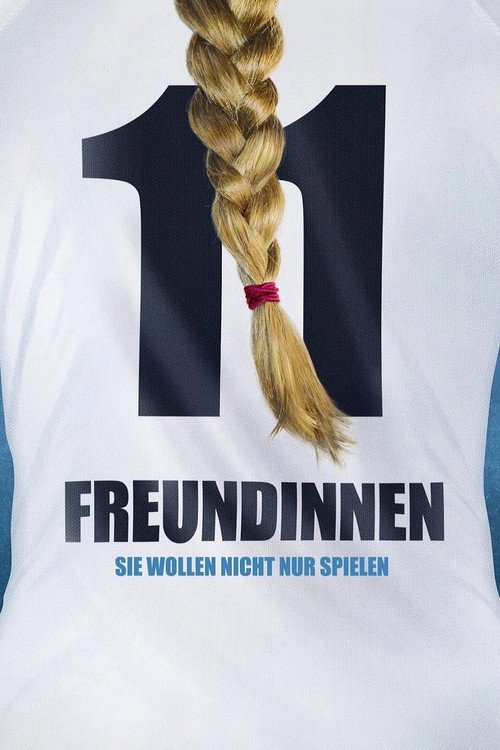 Movie poster for 11 Freundinnen (2013)