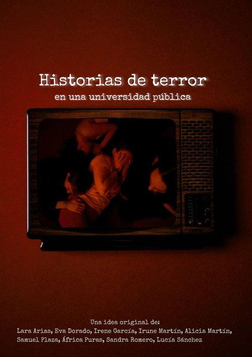 Movie poster for Historias de Terror en una Universidad Pública (2024)