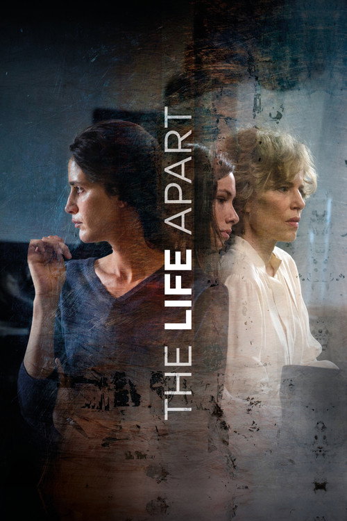 Movie poster for The Life Apart (2024)