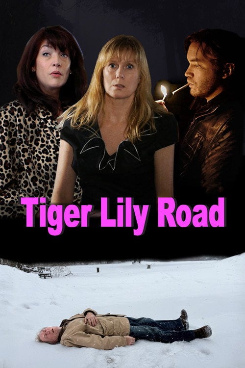 Movie poster for Tiger Lily Road (2013)