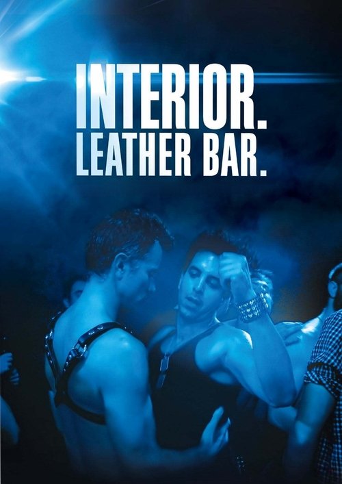 Movie poster for Interior. Leather Bar. (2013)