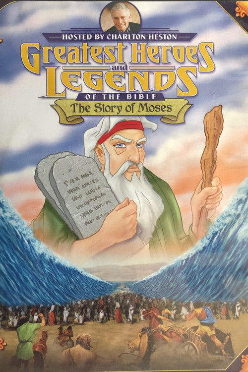 Movie poster for Greatest Heroes and Legends: The Story of Moses (2008)