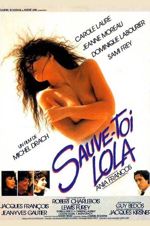 Movie poster for Sauve-toi, Lola (1986)