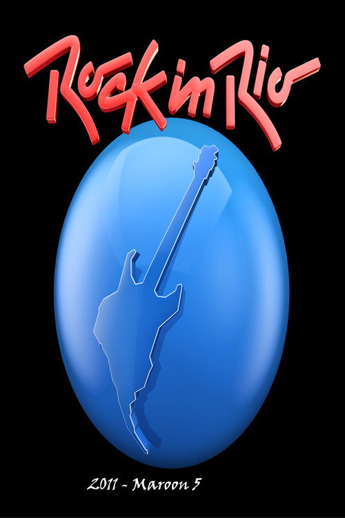 Movie poster for Maroon 5 - Rock in Rio Brasil (2011)