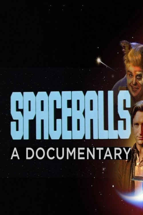 Movie poster for Spaceballs: The Documentary (2005)